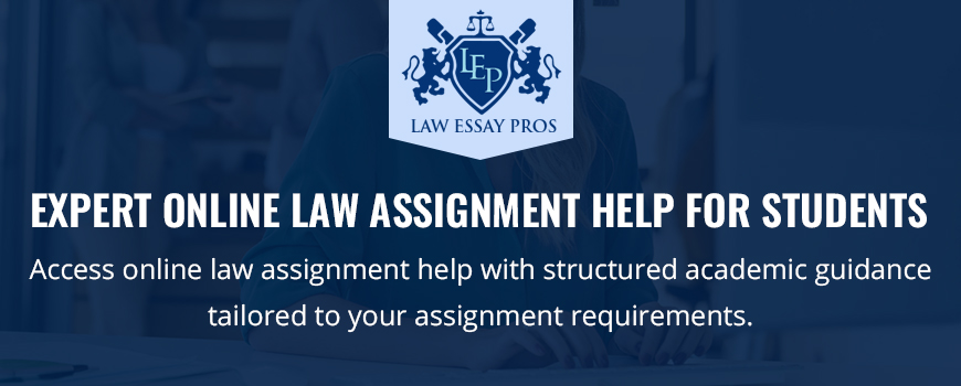 Expert Online Law Assignment Help For Students