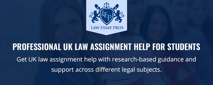 Professional UK Law Assignment Help or Students