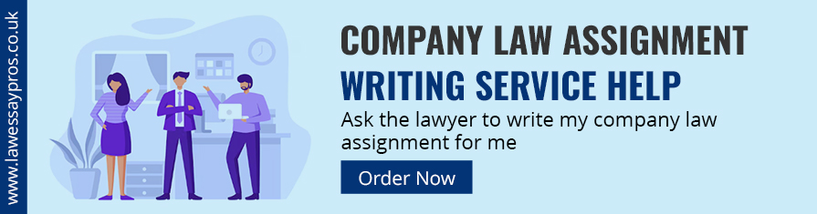 Company Law Assignment Writing Service Help