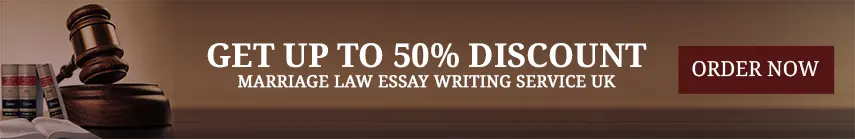 Marriage Law Essay Services UK