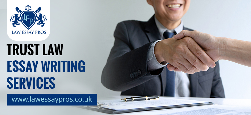 Trust Law Essay Writing Services Trust Law Essay Writing Services